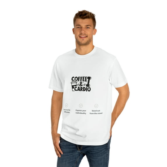 Coffee & Cardio Stand Out From The Crowd Unisex Casual Classic T-Shirt