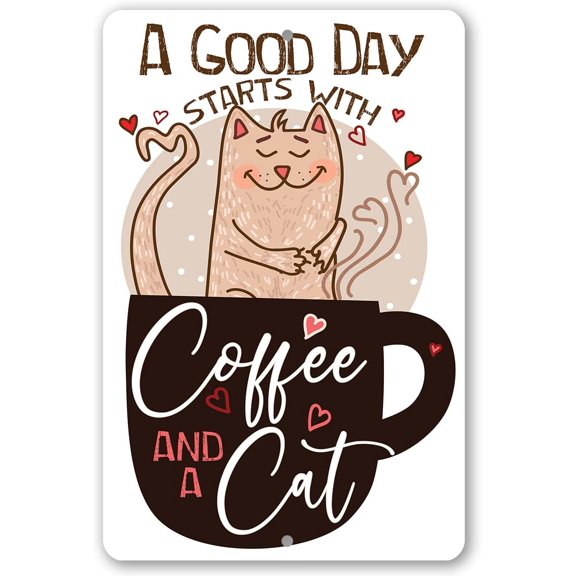 Coffee and a Cat - Cute Coffee Station Bar Decor, Kitchen and Dining Room Display, Great Home Decor and Housewarming Gift for Cat Lovers, 8x12 Use Indoors or Outdoors Durable Metal Sign