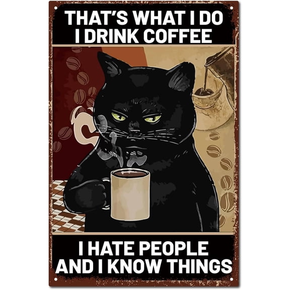 Coffee Cat Metal Tin Sign Vintage Metal Sign Poster Retro Painting Plaque Iron Sign Wall Decoration Art Mural Hanging Sign for Indoor Outdoor Caf Kitchen Wall Home Bar 12 x 8 Inch Mixed Color