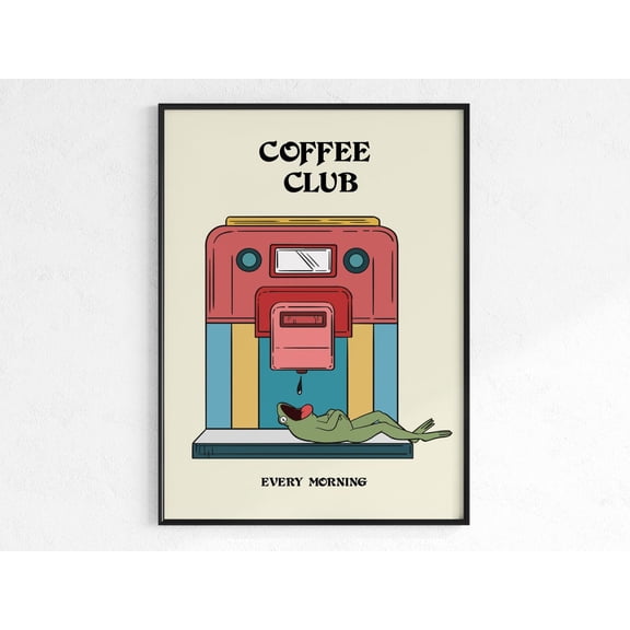 Coffee Club Frog Home Office Lover Quote Kitchen Decor Machine Poster Wall Art Print