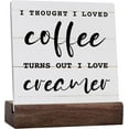 thumbnail image 1 of Coffee Creamer Sign, Rustic Ceramic Sign, Farmhouse Home Decor,Ceramic Table Plaque Desk Decor, Shelf Table Corner Shop Cafe Decoration For Coffee Bar Kitchen Dining Room, Turns Out I Love Creamer, 1 of 6