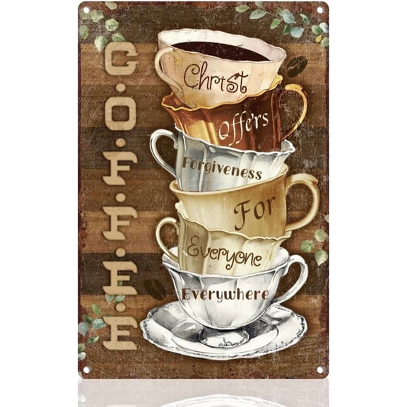 Coffee Cup Retro Wall Decor Metal Tin Sign 8" x 12" Christ Offers Forgiveness for Everyone Everywhere Vintage Wall Art Poster for Man Cave Home Coffee Cafes Room Bathroom Bar Decor Gift