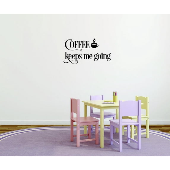 Coffee Cups Wall Decal Vinyl Stickers Coffee Keeps Me Going Removable Coffee Art DIY quote for Bedroom Living Room Home Window Door Decoration - Size: 10 In x 20 In