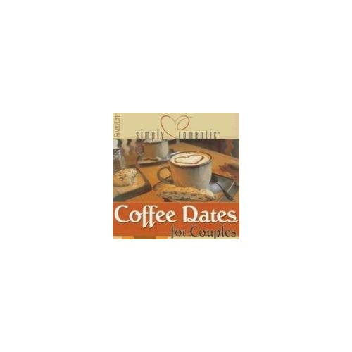 Pre-Owned Simply Romantic Coffee Dates for Couples, 9781572298941, 1572298944, Paperback,