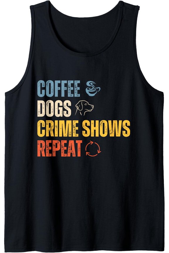 Coffee Dogs Crime Shows Tank Top Size S-3XL