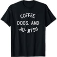 thumbnail image 1 of Coffee Dogs Jiu Jitsu Shirt for BJJ, Jujitsu Gift, 1 of 4