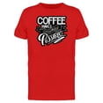thumbnail image 1 of Coffee Everything Possible Tee Men's -Image by Shutterstock, 1 of 2