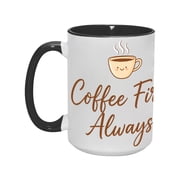 Coffee First, Always 15oz Whimsical Ceramic Mug - Fun & Functional Drinkware for Coffee Lovers