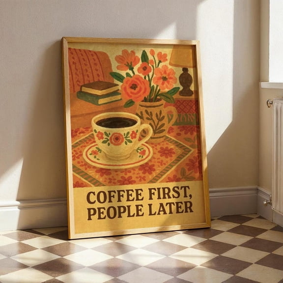 Coffee First Retro Kitchen Lover Quote Wall Art Print