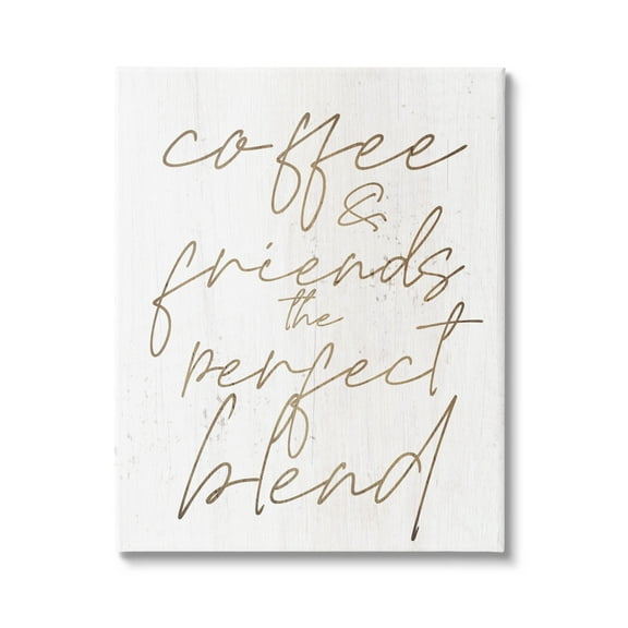 Coffee & Friends Perfect Blend Phrase Inspirational Graphic Art Gallery Wrapped Canvas Print Wall Art