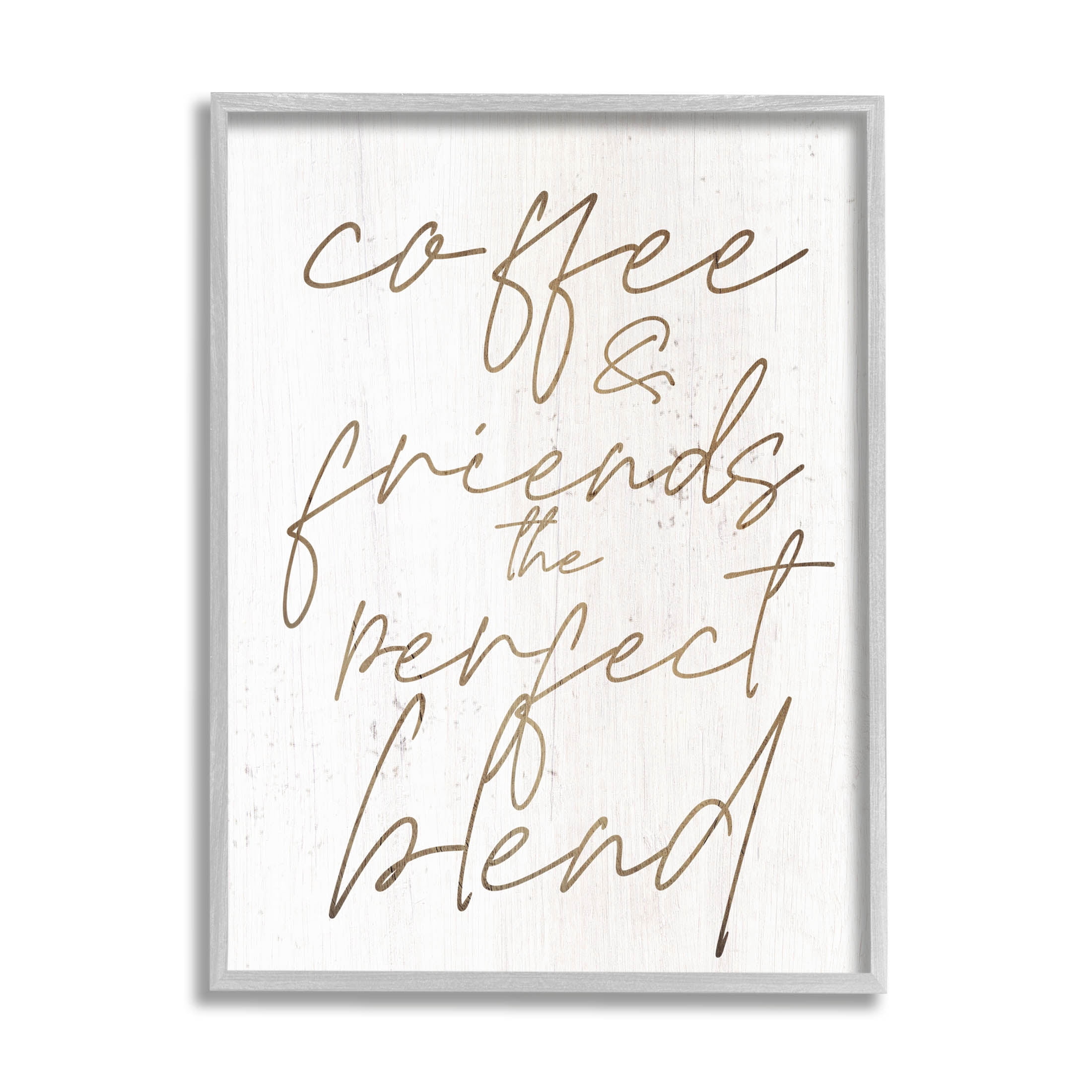 Coffee & Friends Perfect Blend Phrase Inspirational Graphic Art Gray Framed Art Print Wall Art