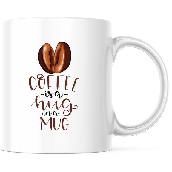A Coffee is a Hug in a Mug  Unique Motivational Coffee Mug for Coffee Lovers  Perfect Gift for Coffee Drinkers  Coffee Beans Design Mug - 11 Ounce Novelty Coffee Cup - WMUG0222