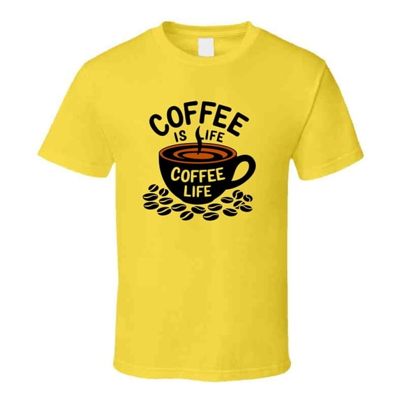 Coffee Is Life Coffee Life T-shirt – Funny Caffeine Lover Tee For Coffee Enthusiasts T Shirt