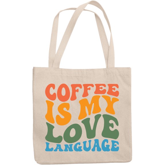 Coffee Is My Love Language Quote, Groovy Retro Wavy Text Merch Gift, 12oz Canvas Tote Bag