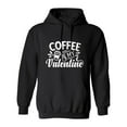 thumbnail image 1 of Coffee Is My Valen*ine Sarcastic Humor Novelty Best Gift For Besties Men's Hoodie, 1 of 2