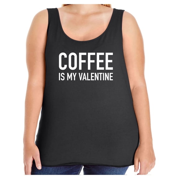 Coffee Is My Valentine Womens Tank Top