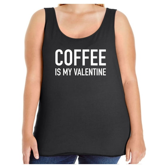 Coffee Is My Valentine Womens Tank Top