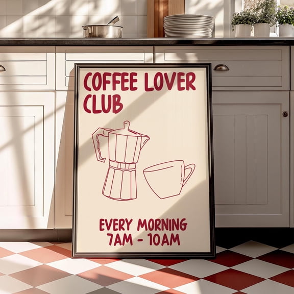 Coffee Lover Club Poster Kitchen Wall Art Espresso Poster Retro Kitchen Poster Coffee , Poster Print Only