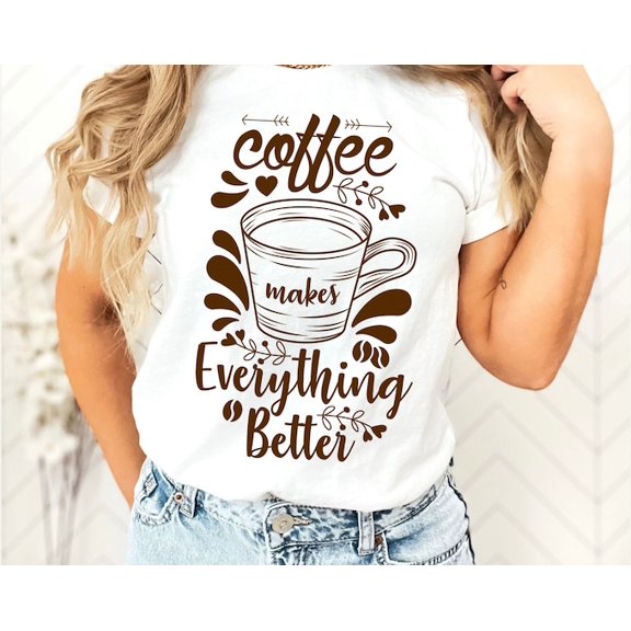Coffee Makes Everything Better Shirt, Fall Coffee Shirt for Women, Fall Crewneck Spice Tshirt