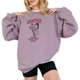 thumbnail image 1 of Coffee Makes Everything Nicer Sweatshirt Women Long Sleeve Fashion Graphic Shirts Cozy Weather Lover Pullover Tops, 1 of 4
