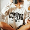 thumbnail image 1 of Coffee Makes Me Nicer Sweatshirt, Snarky Sarcastic Adult Humor Pullover, Funny Caffeine Quote Crewneck, Trendy Overstimulated Retro Shirt, 1 of 5
