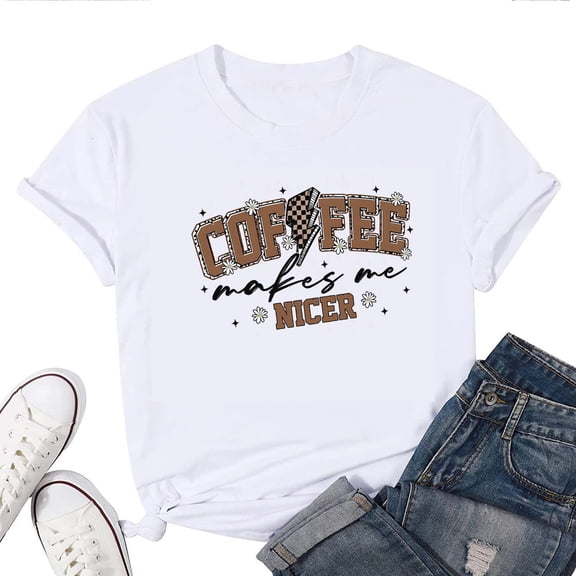 Coffee Makes Me Nicer T-Shirt for Women – Funny Caffeine Graphic Tee, Casual Coffee Lover Top