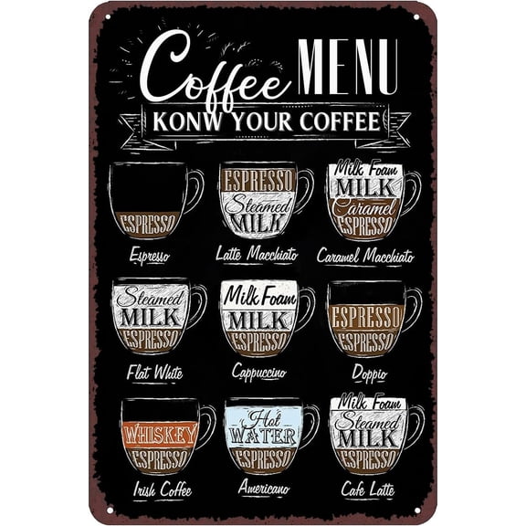 Coffee Menu Know Your Coffee Tin Sign Coffee Bar Metal Sign Coffee Station Retro Vintage Signs Bar Wall Decor Coffee Decor for Coffee Bar 8 X 12 Inches