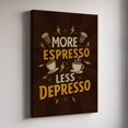 Coffee More Espresso Less Depresso Quote Coffee Lover Art Espresso ...