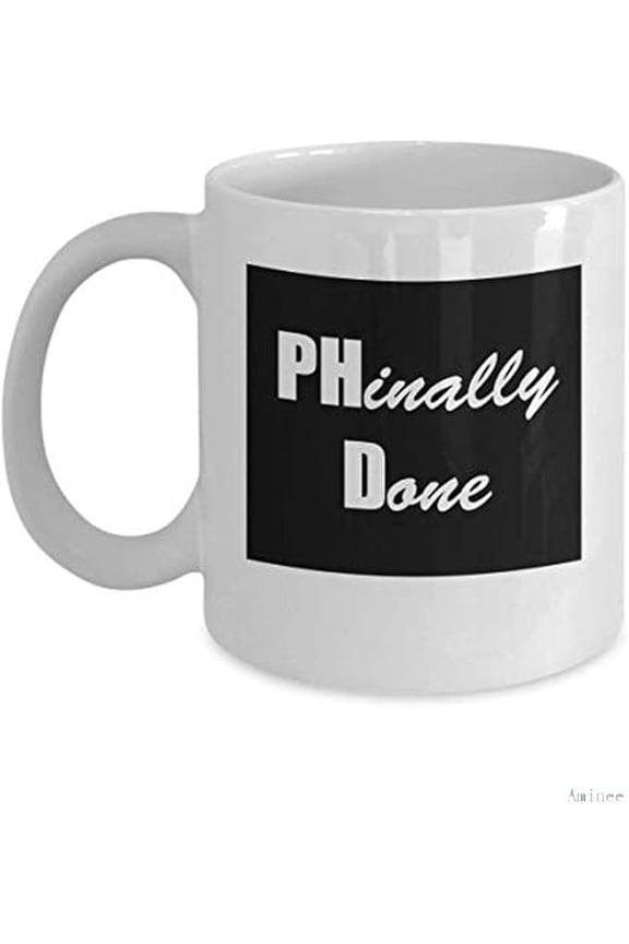 Coffee Mug 11 oz Coffee k Reusable Cups Phinally Done (White) - Phinally Done Cup - Funny Phd - Phd Graduation Gifts - Perfect Phd Student and Graduate - Phinally Done Best Mug