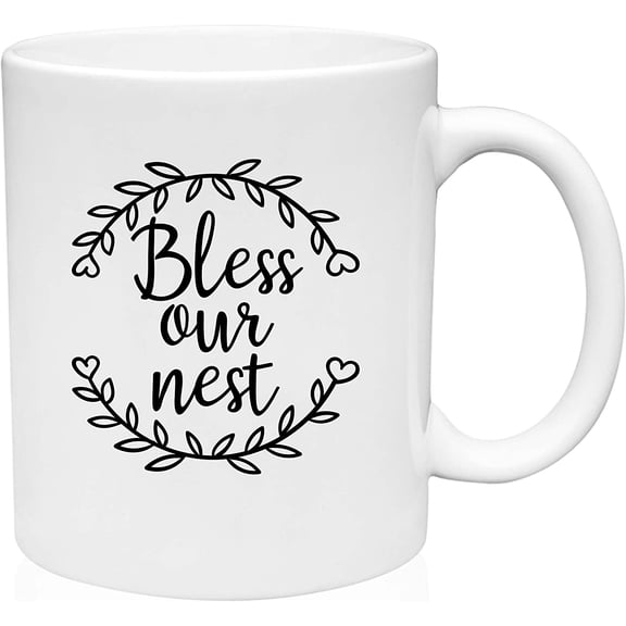 Coffee Mug Bless Our Nest Family Life Is The Best Life Blessed Thankful White Coffee Mug Funny Gift Cup