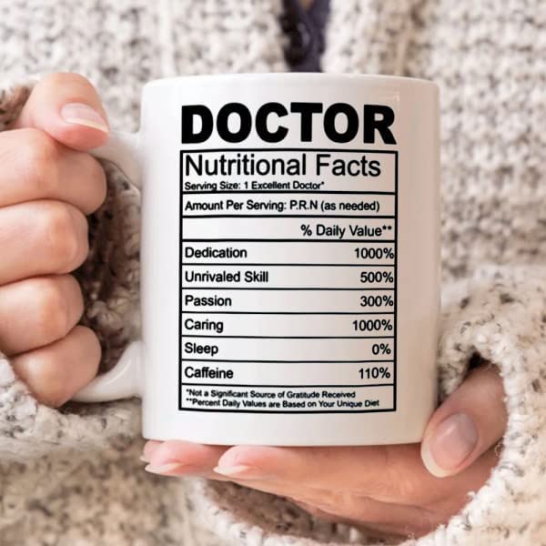 Coffee Mug For Doctor Doctor Nutritional Facts Funny Quotes Customized