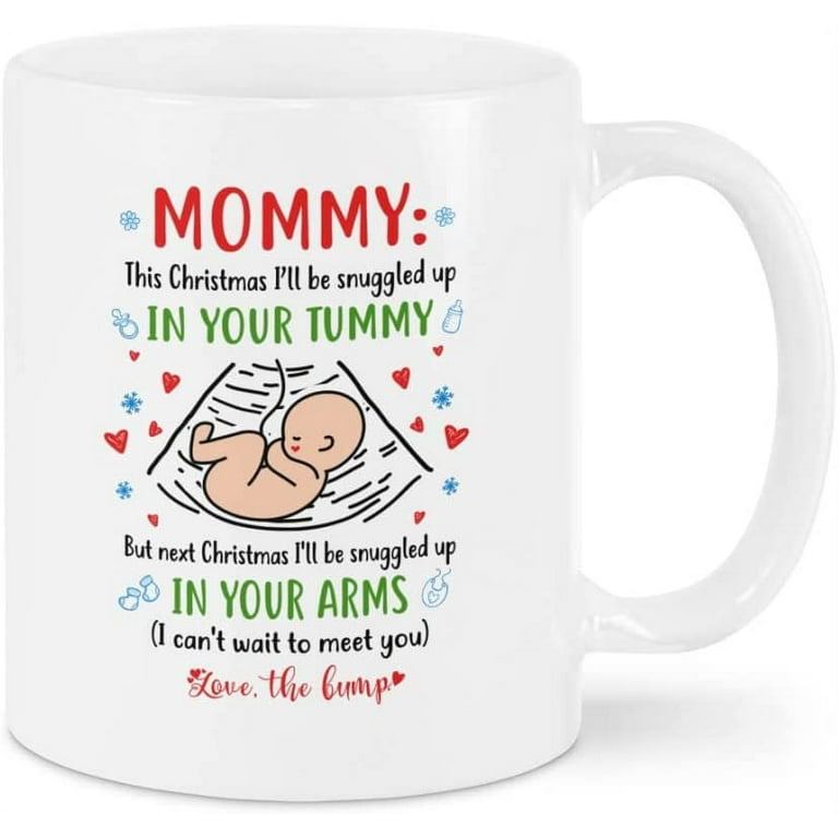 https://i5.walmartimages.com/seo/Coffee-Mug-For-New-Mom-From-Baby-Bump-This-Christmas-I-ll-Be-Snuggled-Up-In-Your-Tummy-Heart-Gifts-Pregnancy-11-15oz-Ceramic-White-Cup_8140ce34-239e-4f9f-af00-9723f26701a5.c90d993e4800283689bc283c88c4db05.jpeg?odnHeight=768&odnWidth=768&odnBg=FFFFFF