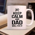 thumbnail image 1 of Coffee Mug Funny Daddy Gifts Keep Calm And Dad Will Fix It Customized Names Gifts Ideas For Father Men From Daughter Fathers Day Birthday White 11 15oz Ceramic Novelty Cup, 1 of 5