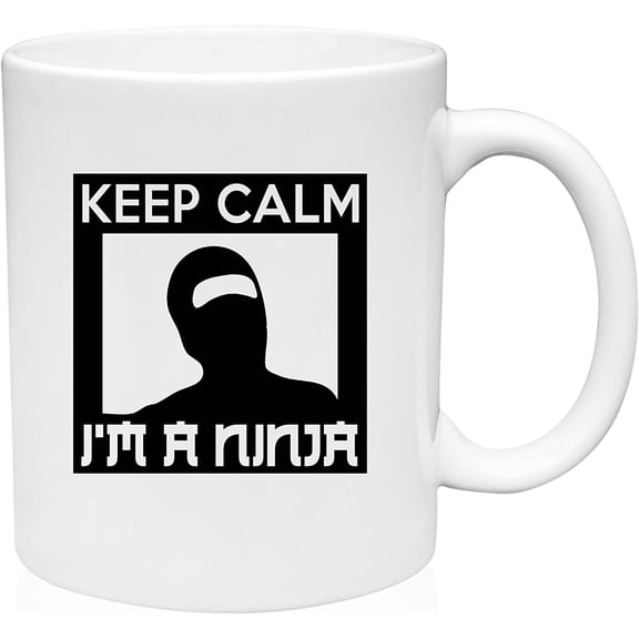 Coffee Mug Keep Calm I'm a Ninja Warrior Shadow Kung Fu White Coffee Mug Funny Gift Cup