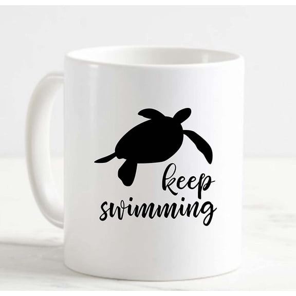 Coffee Mug Keep Swimming Sea Turtle Cute Love Keep Going White Cup Funny Gifts for work office him her