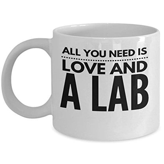 Labrador 11 oz Coffee Mug - All You Need Is Love And A Lab White Ceramic Gift