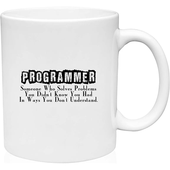 Coffee Mug Programmer someone who solves problems White Coffee Mug Funny Gift Cup