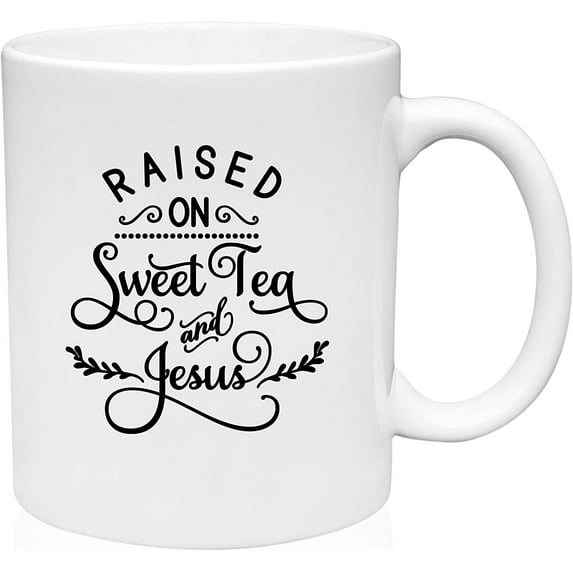 Coffee Mug Raised On Sweet Tea And Jesus Cute Vines Christian Savior White Coffee Mug Funny Gift Cup