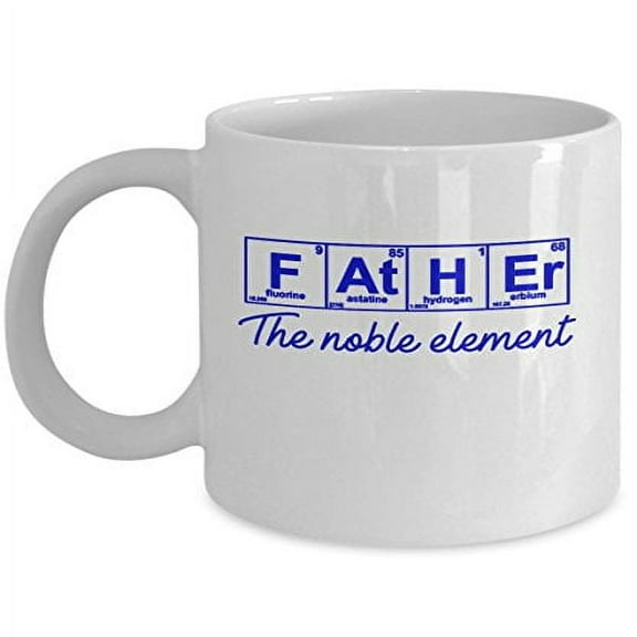 Scientist 11 oz Coffee Mug - Father the Noble Element White Ceramic Gift