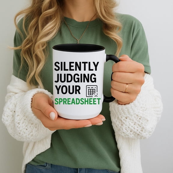 Coffee Mug, Silently Judging Your Spreadsheet Funny Mug, Accountant Gift, Office Humor Cup, Coworker Gift, Finance Gift, 11oz 15oz 20oz