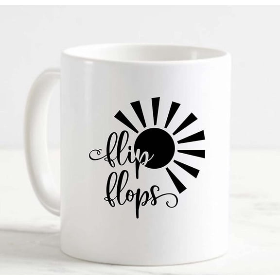 Coffee Mug Sunshine Flip Flops Summer Beach Vacation Sand Fun White Cup Funny Gifts for work office him her