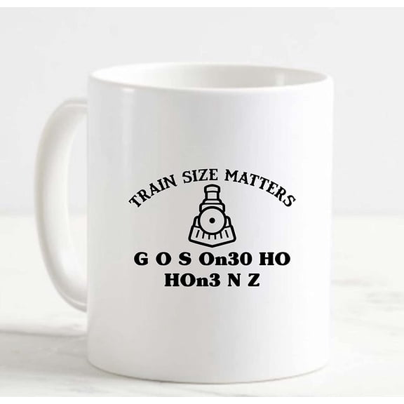 Coffee Mug Train Size Matters Model Tracks Hobby Collection White Cup Funny Gifts for work office him her