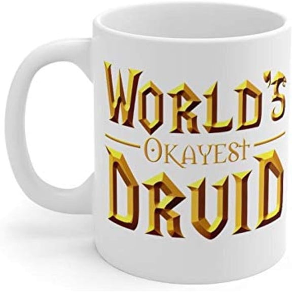 Coffee Mug Worlds Okayest Druid Wow Mug 11 Oz Coffee Mug
