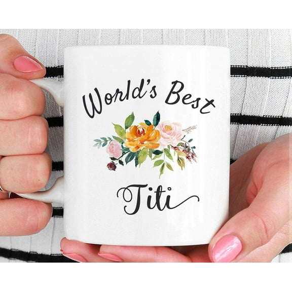 Coffee Mug Worlds Titi Mug, Titi Gift, Mother's Day Gift for Titi, Titi Mug, Mother's Day Mug, Titi Coffee Mug, Titi Ever, Titi Mug Gift 488588