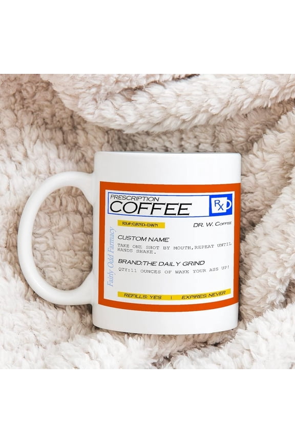 Coffee Mugs Ceramic Cup White Personalized Prescription 11 OZNovelty Coffee Mugs Novelty Gift For Husband Wife Boyfriend Girlfriend Friends