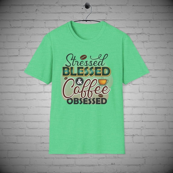 Coffee Obsessed T-Shirt, Caffeine Lover tee, Java Coffee Lovers Gift