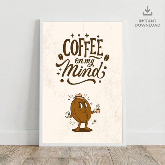 Coffee On My Mind Wall Art | Cute Coffee Bean Poster | Kitchen Decor | Barista | Cafe Quote Print, Unframed Paper Poster 8x10in