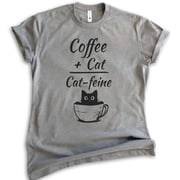 Coffee Plus Cat Equals Cat-feine Shirt, Unisex Womens Mens Shirt, Funny Coffee Cat Shirt, Caffeine Shirt, Dark Heather Gray, 4X-Large