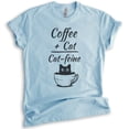 thumbnail image 1 of Coffee Plus Cat Equals Cat-feine Shirt, Unisex Women's Men's Shirt, Funny Coffee Cat Shirt, Caffeine Shirt, Heather Light Blue, Medium, 1 of 6