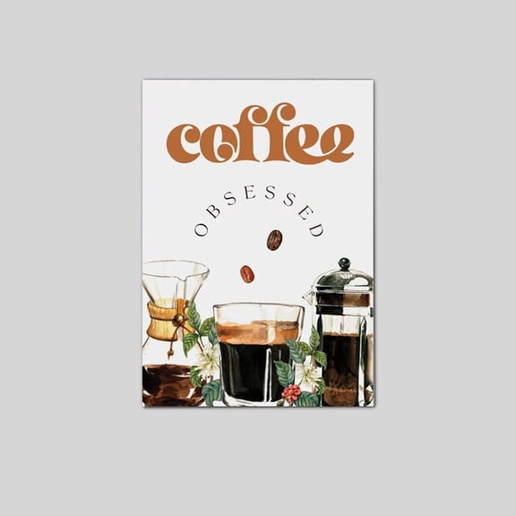 Coffee Poster, Coffee Obsessed Kitchen Print poster size 24''x36'' Goldengate
